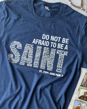 Be A Saint