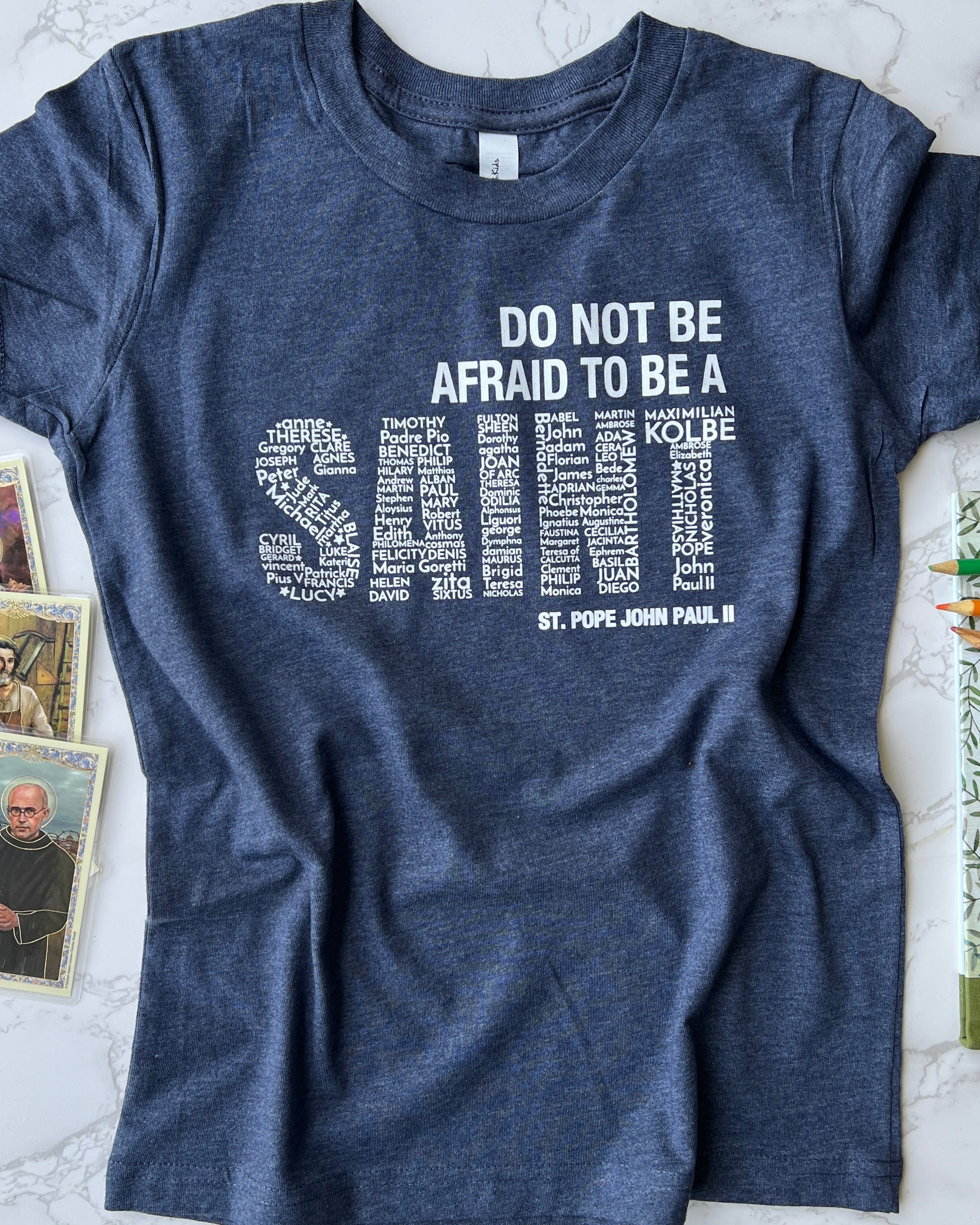 Youth Be A Saint